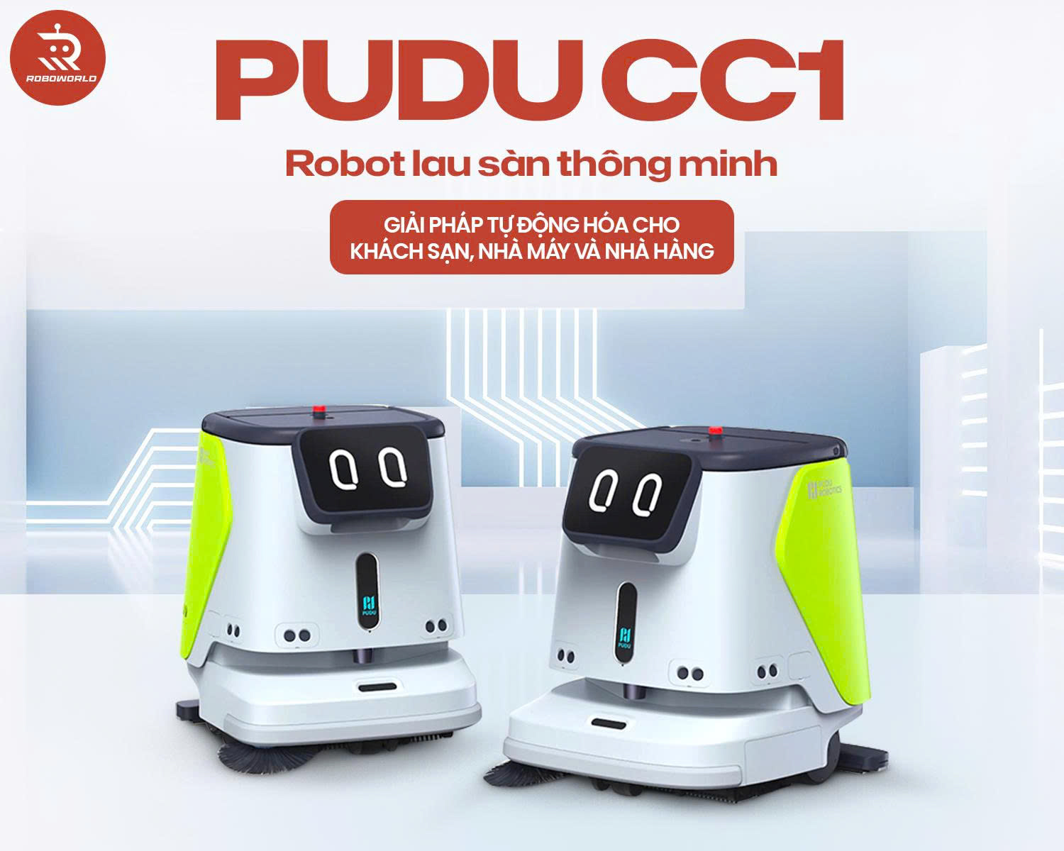 Pudu CC1 – Robot Lau Sàn Và Hút Bụi Thông Minh: Giải Pháp Tự Động Hóa Cho Khách Sạn, Nhà Máy Và Nhà Hàng