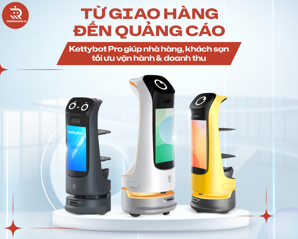 Từ Giao Hàng Đến Quảng Cáo – Kettybot Pro Giúp Nhà Hàng, Khách Sạn Tối Ưu Vận Hành & Doanh Thu