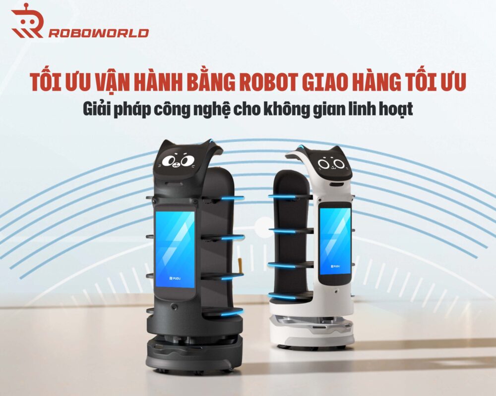 Tối Ưu Vận Hành Bằng Robot Giao Hàng Tối Ưu – Top 1 Giải Pháp Công Nghệ Cho Không Gian Linh Hoạt