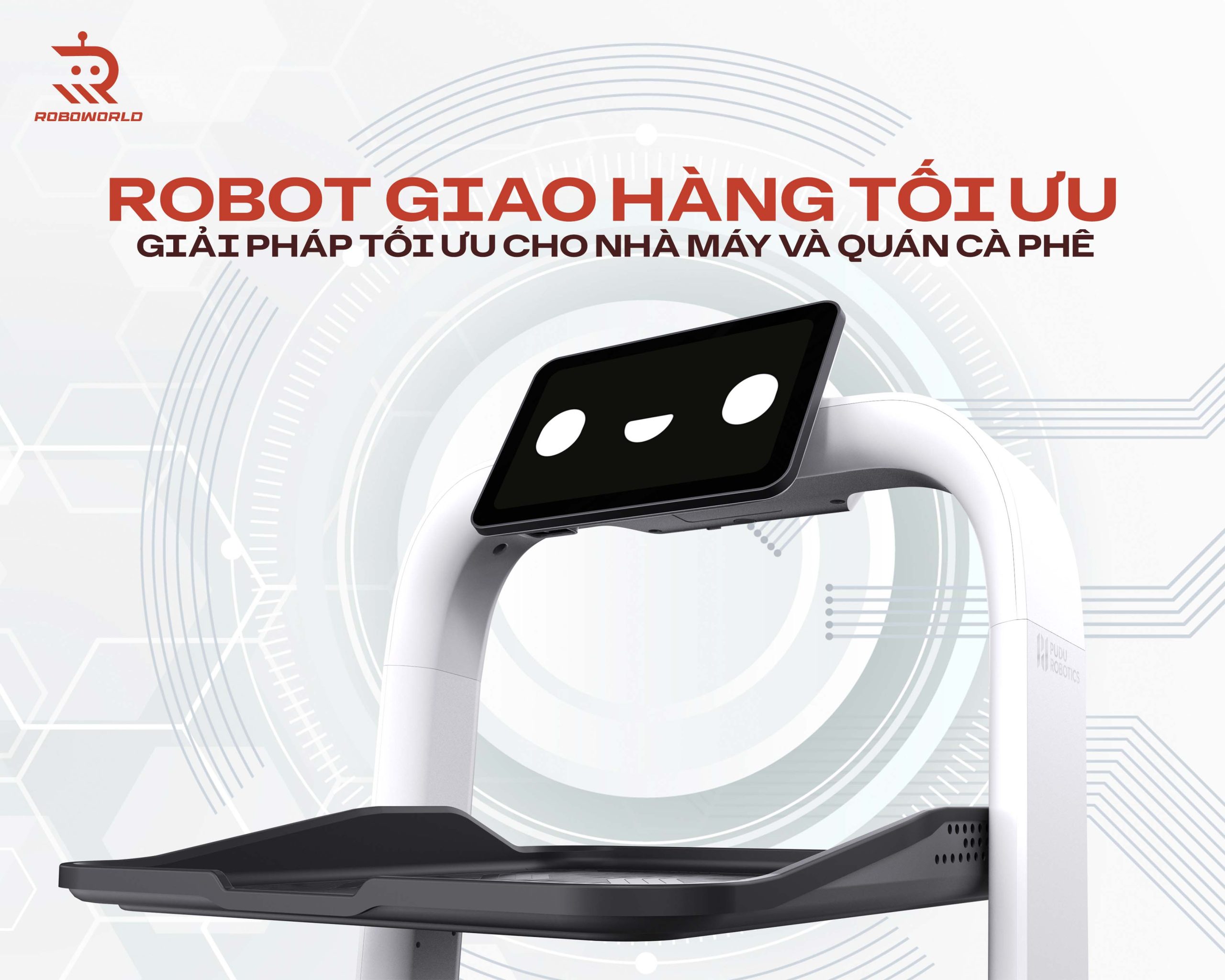 Robot Giao Hàng Tối Ưu – Giải Pháp Số 1 Tối Ưu Cho Nhà Máy Và Quán Cà Phê