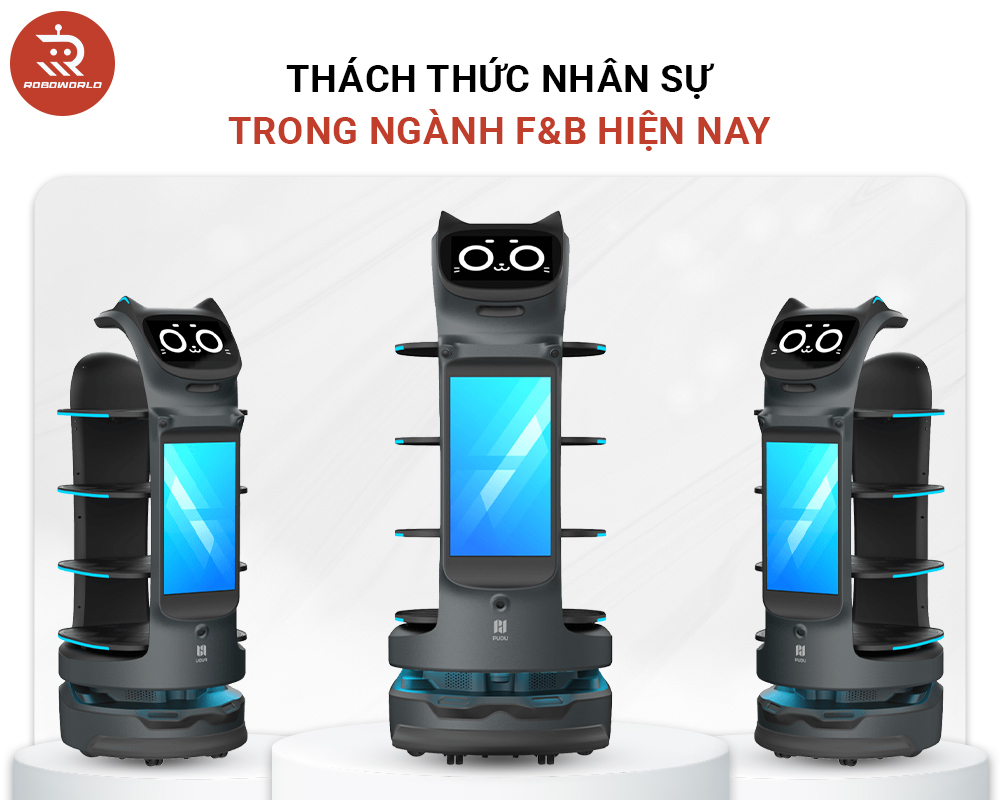 Thách thức nhân sự trong ngành F&B hiện nay