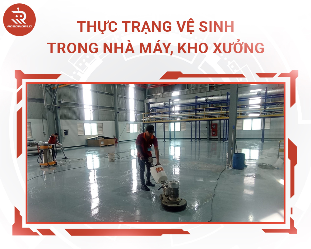 Thực trạng vệ sinh trong nhà máy, kho xưởng