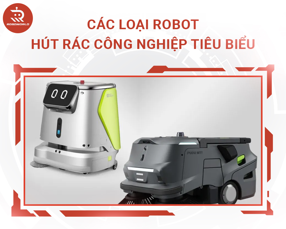 Các loại robot hút rác công nghiệp tiêu biểu