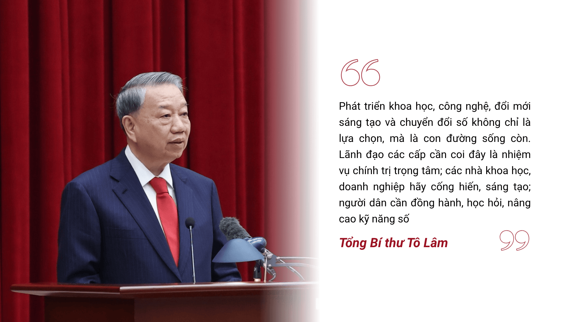 Tổng Bí thư Tô Lâm nói khoa học công nghệ và chuyển đổi số là con đường sống còn