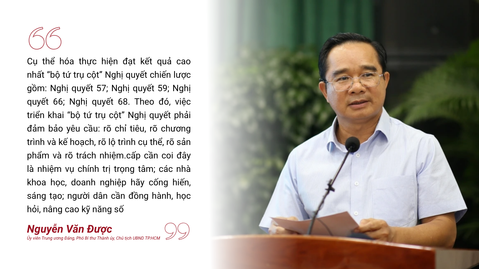 Ông Nguyễn Văn Được nói về bộ tứ trụ cột Nghị quyết 57, 59, 66, 68